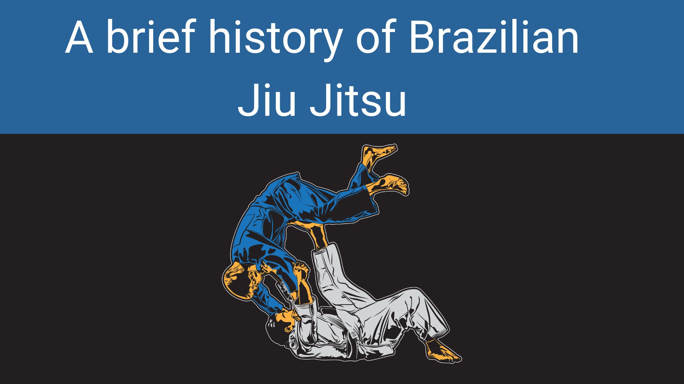 A Brief History of Brazilian Jiu Jitsu